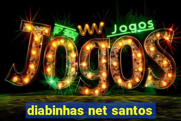 diabinhas net santos